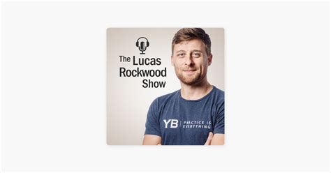 ‎The Lucas Rockwood Show on Apple Podcasts