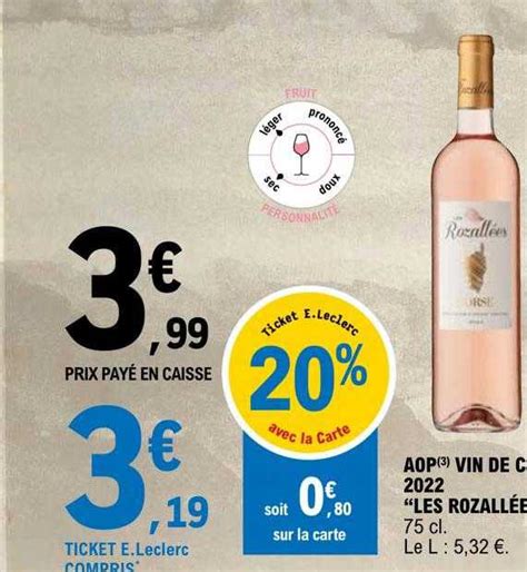 Promo Aop Vin De Corse 2022 les Rozallées chez E Leclerc iCatalogue fr