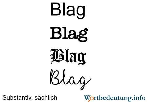 Blag‎: Bedeutung, Definition