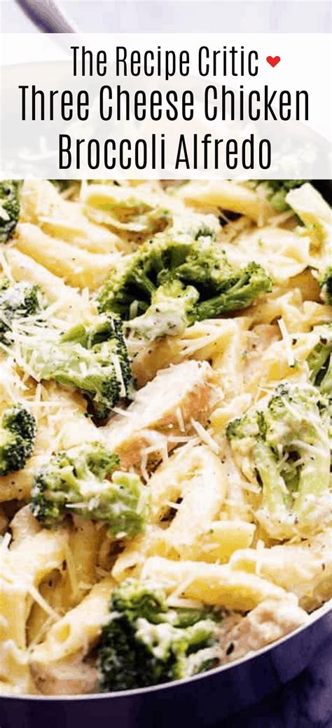 Three Cheese Chicken Broccoli Alfredo Recipe Mindtohealth