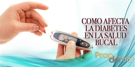 C Mo Afecta La Diabetes En La Salud Bucodental