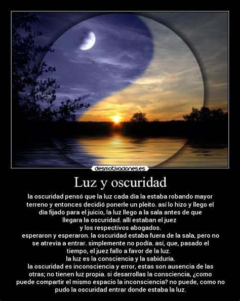 Luz Y Oscuridad Desmotivaciones