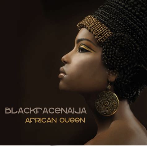 African Queen (Radio Edit) [feat. 2face] - Blackfacenaija: Song Lyrics ...