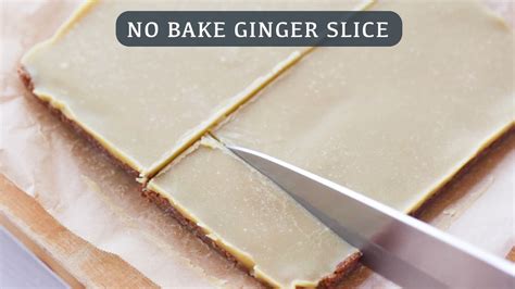 No Bake Ginger Slice Youtube