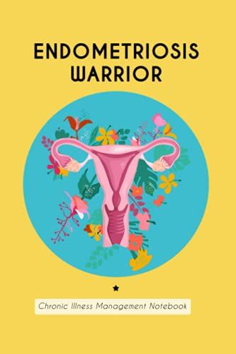 Endometriosis Warrior Notebook Endometriosis Awareness Journal A