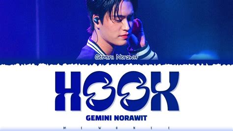 Gemini Norawit Hook Youtube