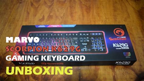 Marvo Scorpion K629g Gaming Keyboard Unboxing Youtube