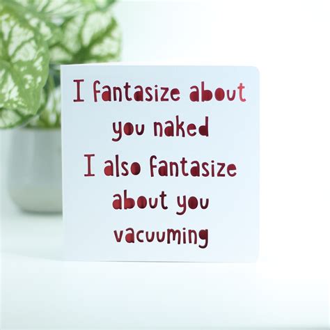 I Fantasize About You Naked I Also Fantasize About You Vacuuming Etsy