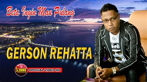 Beta Ingin Pulang Gerson Rehatta Kevins Music Production Official