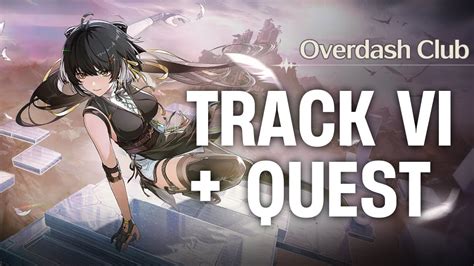 Overdash Club Track 6 Farewell Lets Overdash Quest — Wuthering