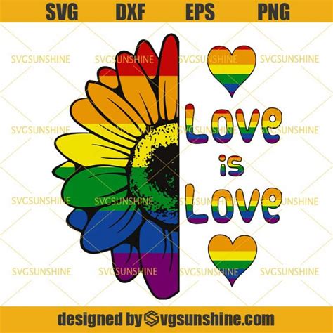 Pride Sunflower Love Is Love SVG Gay Pride SVG Rainbow Heart SVG