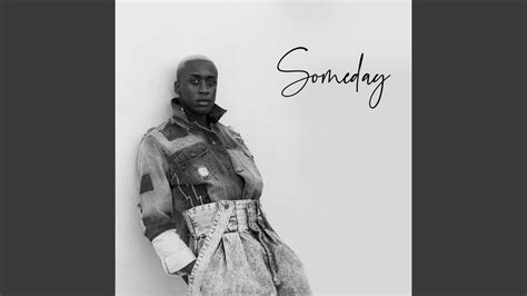 Someday - YouTube Music