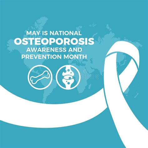 May Is National Osteoporosis Awareness And Prevention Month Vector