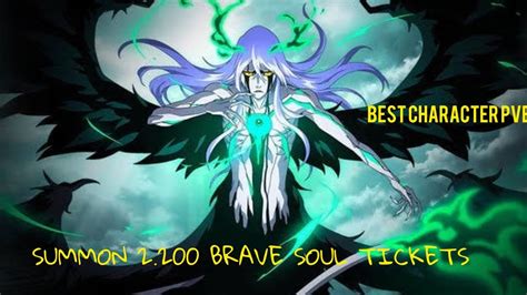 GACHA 2 200 BRAVE SOUL SUMMON TICKETS IVE GOT BEST TIER LIST PVE