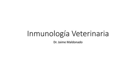 Inmunología Veterinaria Ppt