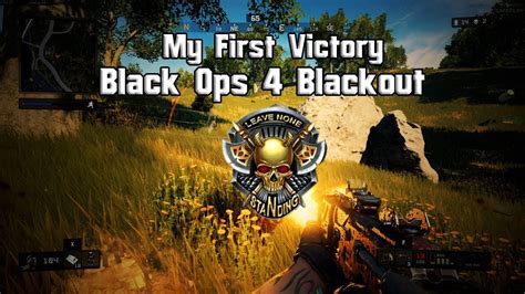 My First Blackout Victory Call Of Duty Black Ops 4 Battle Royale