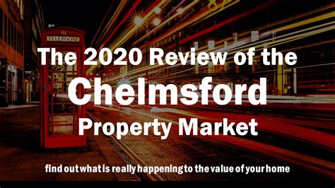 The 2020 Review Of The Chelmsford Property Market Charles David Casson