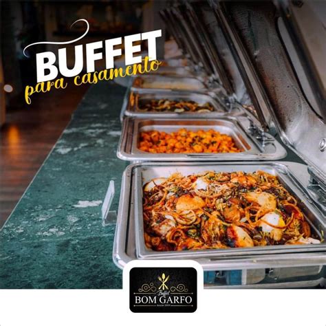 Buffet Bom Garfo Buffets Perto De Mim