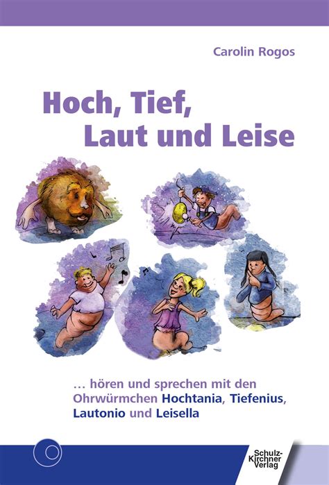 Hoch Tief Laut Und Leise Schulz Kirchner Verlag Schulz Kirchner