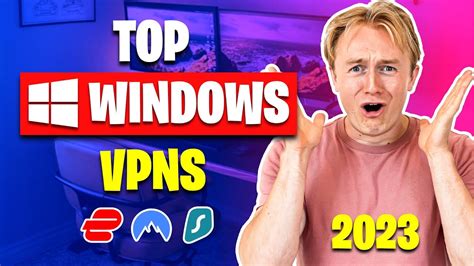 The Best Vpn For Pc 2024s Top Windows Vpns Youtube