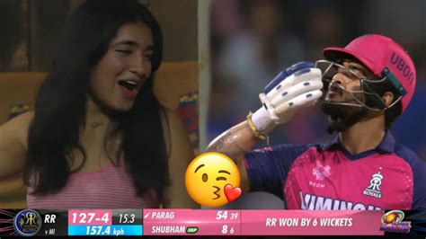 Riyan Parag Gave A Flying Kiss To His GF After Playing 54 Runs Inning