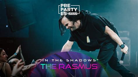 The Rasmus In The Shadows Prepartyes Youtube