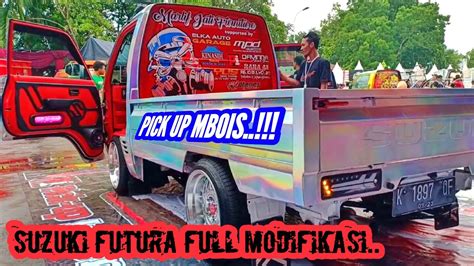 Modifikasi Pick Up Suzuki Futura Full Modifikasi Sound Interior