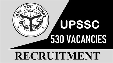 Upsssc Recruitment For Vacancies Monthly Salary Up To