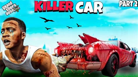 Gta Franklin S New Car Is A Cursed Killer Car Killer Car Kill