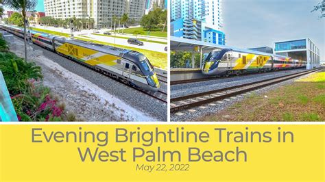 Evening Brightline Trains In West Palm Beach YouTube