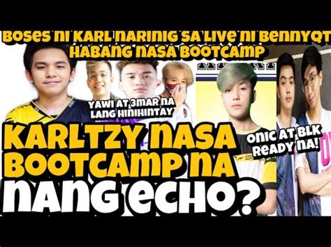 Karltzy Nasa Bootcamp Na Ng Echo Yawi At Martzy Na Lang Hinihintay