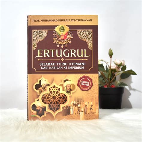 Jual Buku Ertugrul Sejarah Turki Utsmani Dari Kabilah Ke Imperium Hc