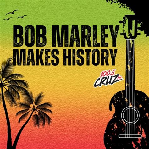 Stream Bob Marley Makes History This Day In Music History By Vanessa