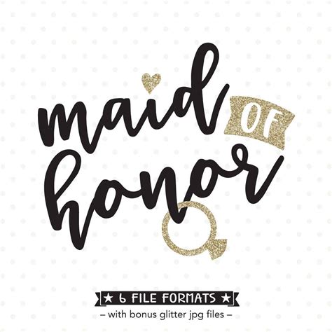 Maid Of Honor Svg Bridal Party Shirt Iron On File Bridesmaid Cut File