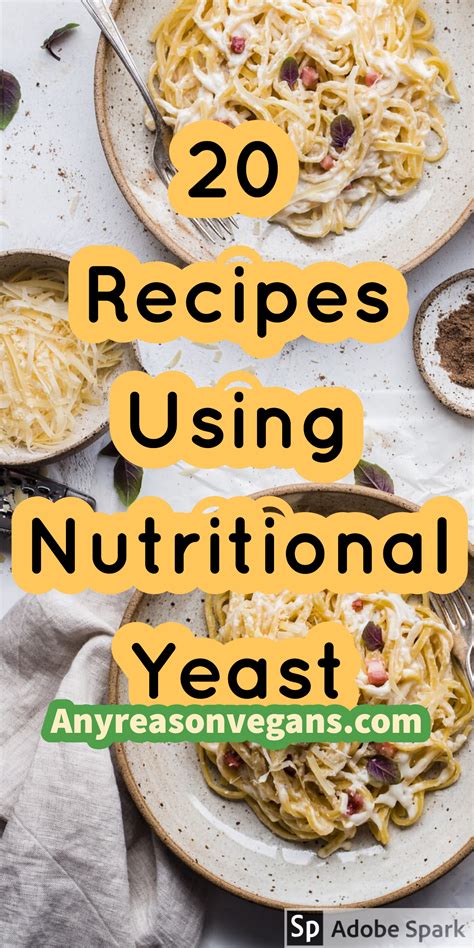 20 Vegan Recipes With Nutritional Yeast Any Reason Vegans Artofit