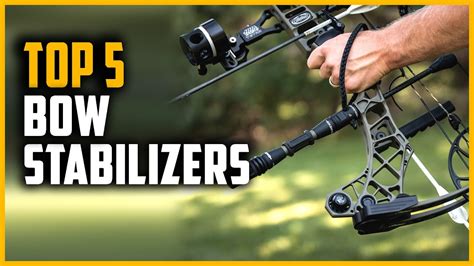 Best Bow Stabilizers 2024 Top 5 Bow Stabilizers For Hunting YouTube