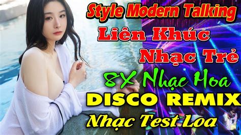 Th Ng Ly Bi T Remix Nh C S Ng Disco Modern Talking Dj C C Ph Lk