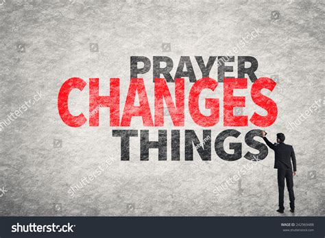 42 Prayer Changes Things Images Stock Photos And Vectors Shutterstock