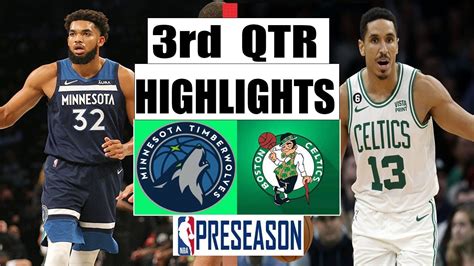 Boston Celtics Vs Minnesota Timberwolves 3rd Qtr Highlights Dec 23