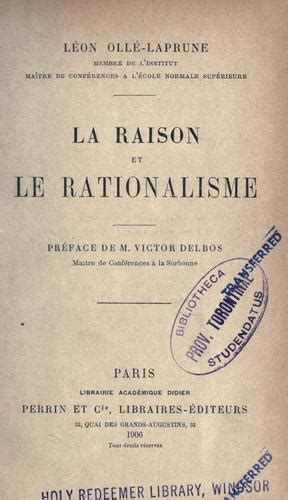 La Raison Et Le Rationalisme By L On Oll Laprune Open Library