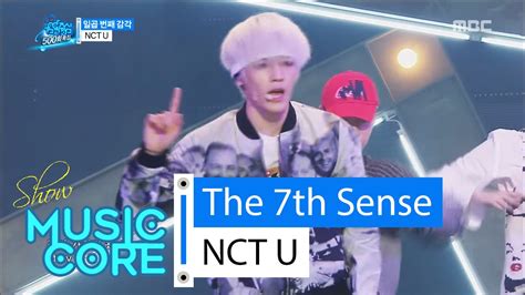 [hot] Nct U The 7th Sense 엔씨티 유 일곱 번째 감각 Show Music Core 20160416 Youtube