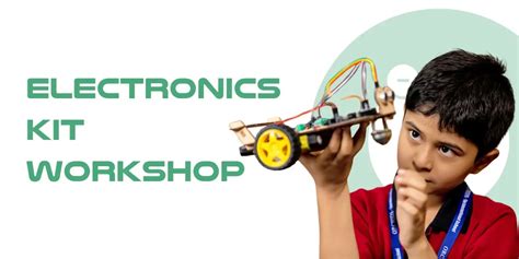 Electronics Kit Online Workshop: Build, Learn, Create