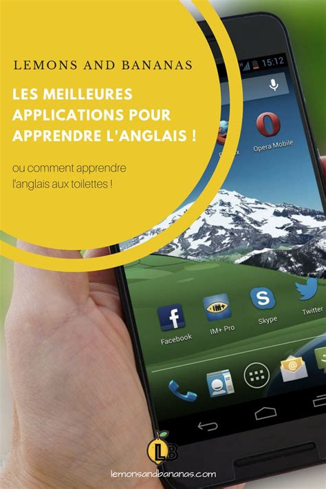 Guide Des Meilleures Applications Pour Apprendre Langlais Lemons