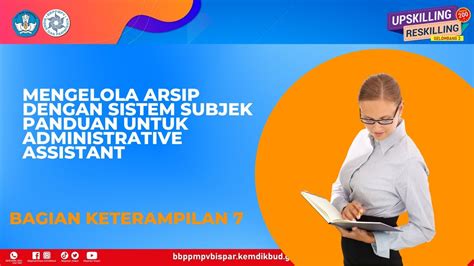 MENGELOLA ARSIP DENGAN SISTEM SUBJEK PANDUAN UNTUK ADMINISTRATIVE