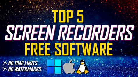 Top 5 Best Free Screen Recording Software Youtube