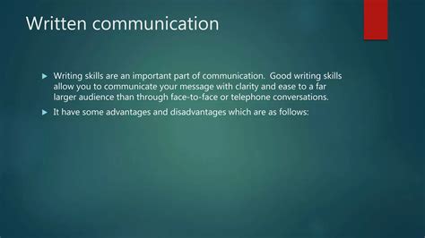 Advantages And Disadvantages Of Written Communication Ppt Free Download