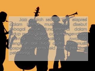 Sejarah Musik Jazz PPT