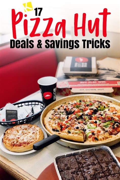 13 Pizza Hut Deals and Savings Tricks You Can't Live Without - The ...