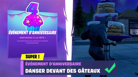 Danser Devant Des G Teaux Qu Te D Anniversaire Fortnite Pioche