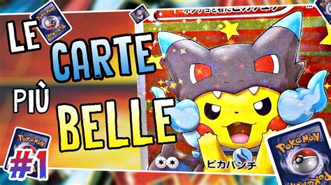 Le Carte Piu Belle Del Mondo Pokemon 1 Top 10 Youtube